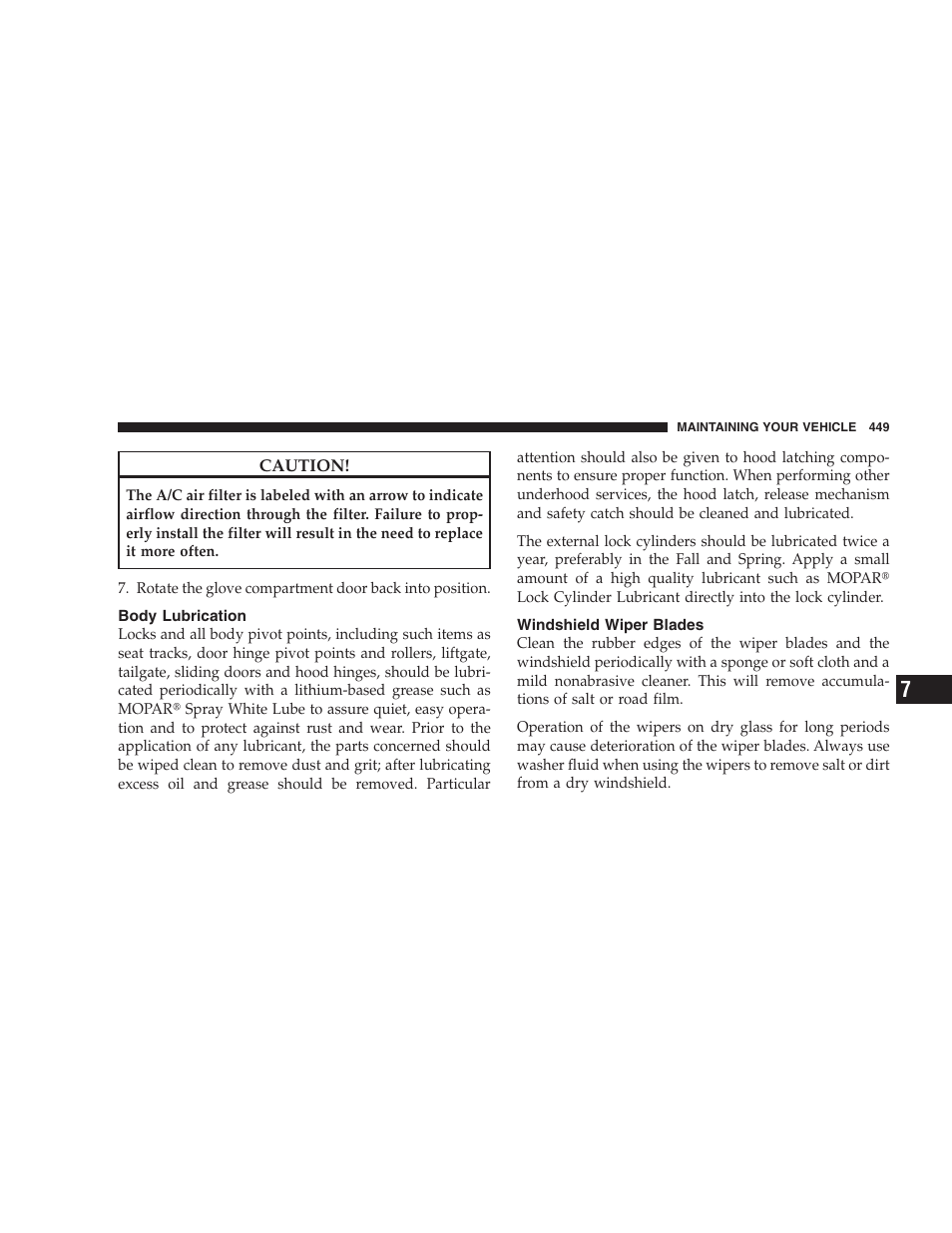 Body lubrication, Windshield wiper blades | Dodge 2009 Caravan User Manual | Page 451 / 535