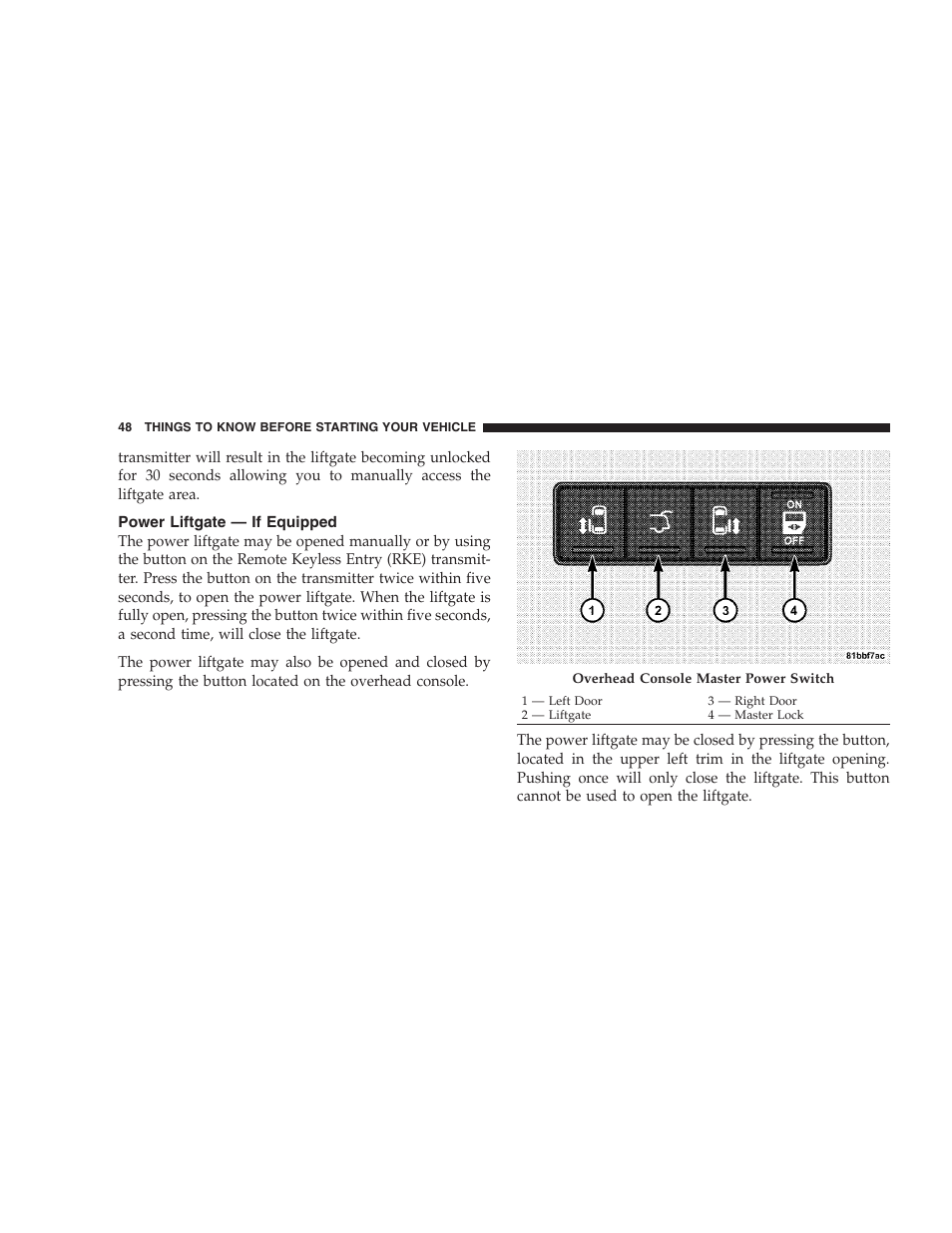 Power liftgate - if equipped, Power liftgate — if equipped | Dodge 2009 Caravan User Manual | Page 50 / 535