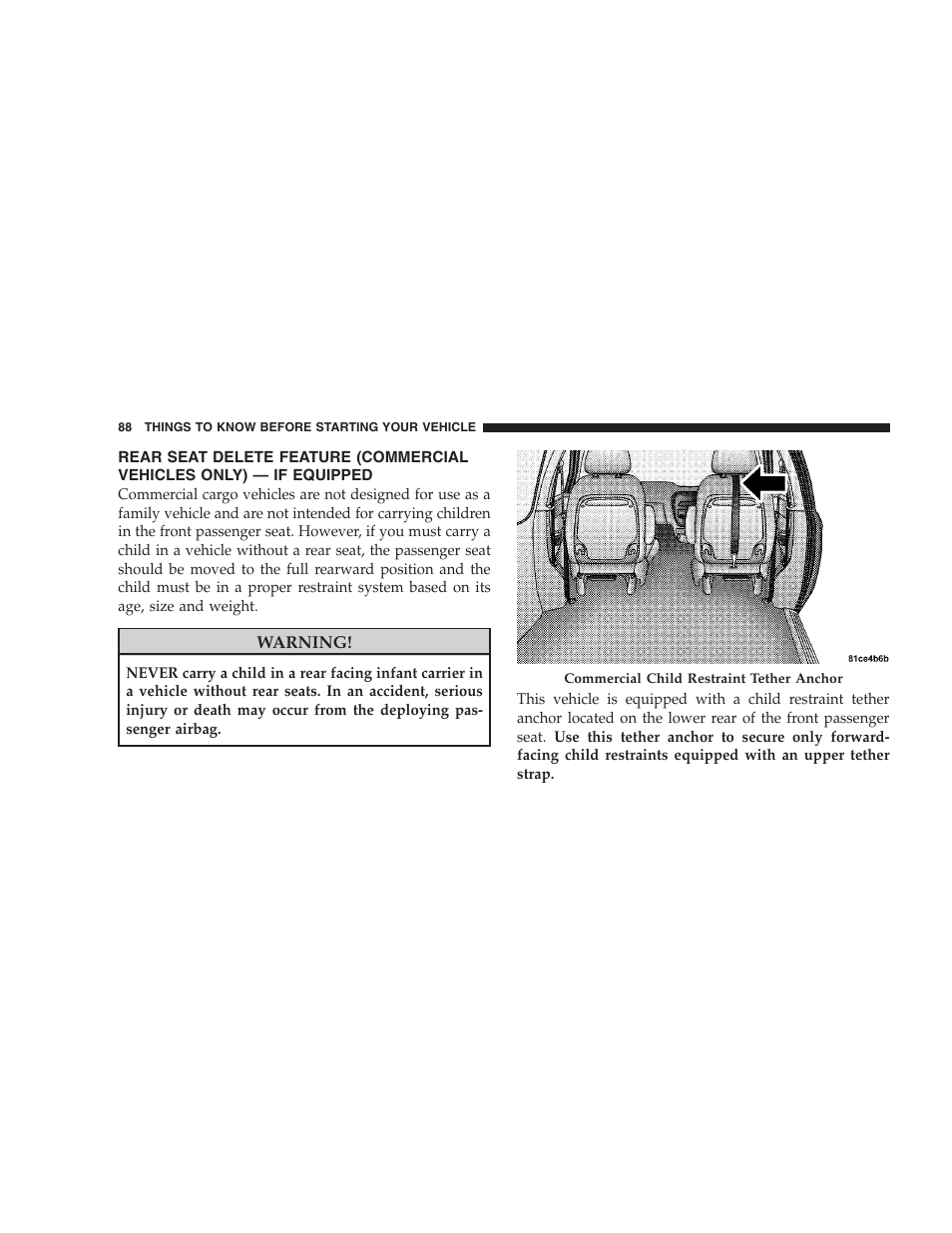 Rear seat delete feature, Commercial vehicles only) — if equipped | Dodge 2009 Caravan User Manual | Page 90 / 535