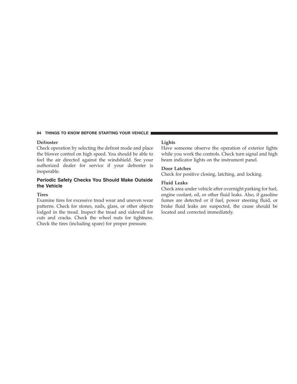 Periodic safety checks you should make, Outside the vehicle | Dodge 2009 Caravan User Manual | Page 96 / 535
