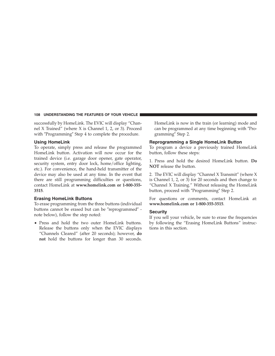 Using homelink, Erasing homelink buttons, Reprogramming a single homelink button | Security | Dodge 2007 Charger SRT8 User Manual | Page 108 / 352