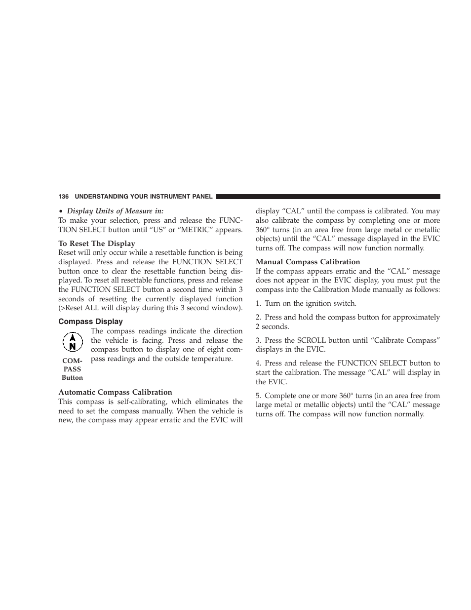 Compass display | Dodge 2007 Charger SRT8 User Manual | Page 136 / 352