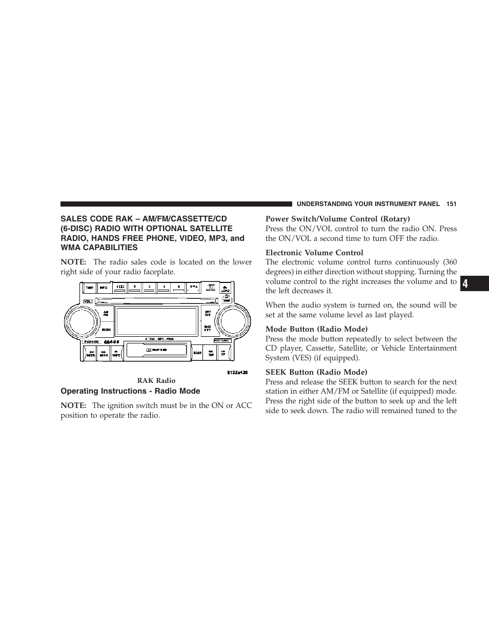 Sales code rak – am/fm/cassette/cd (6-disc), Operating instructions - radio mode | Dodge 2007 Charger SRT8 User Manual | Page 151 / 352