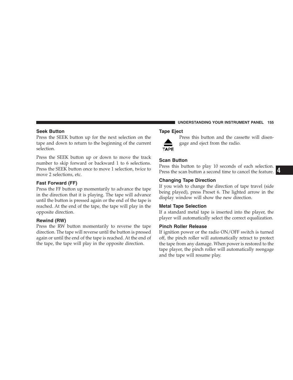 Seek button, Fast forward (ff), Rewind (rw) | Tape eject, Scan button, Changing tape direction, Metal tape selection, Pinch roller release | Dodge 2007 Charger SRT8 User Manual | Page 155 / 352