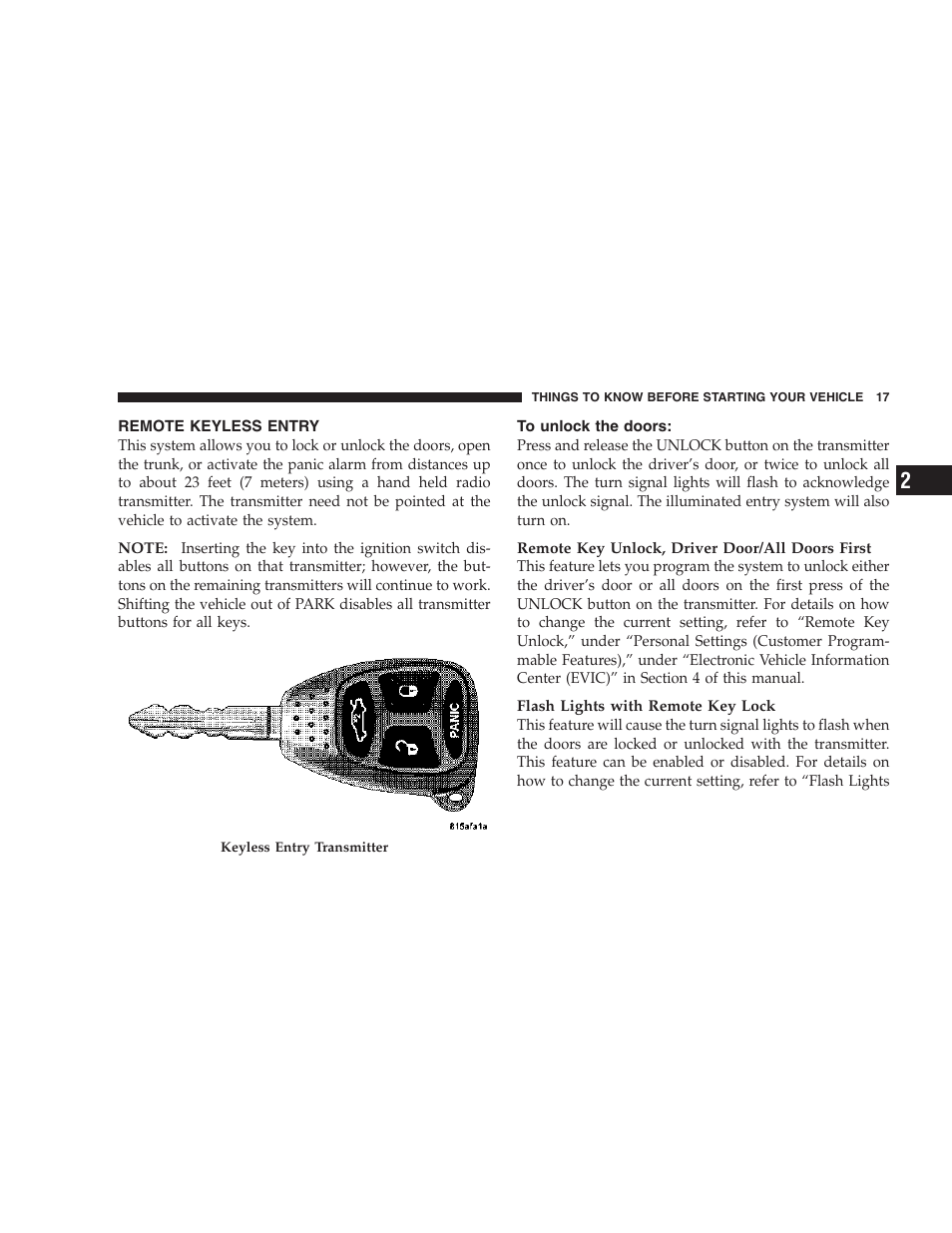 Remote keyless entry, To unlock the doors | Dodge 2007 Charger SRT8 User Manual | Page 17 / 352