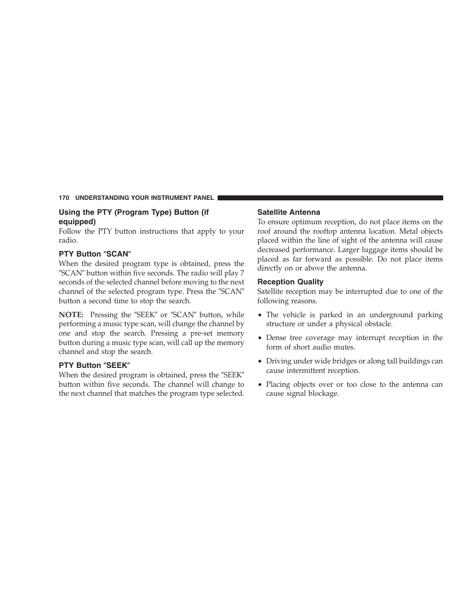 Using the pty (program type) button (if, Equipped), Pty button љscanљ | Pty button љseekљ, Satellite antenna, Reception quality | Dodge 2007 Charger SRT8 User Manual | Page 170 / 352