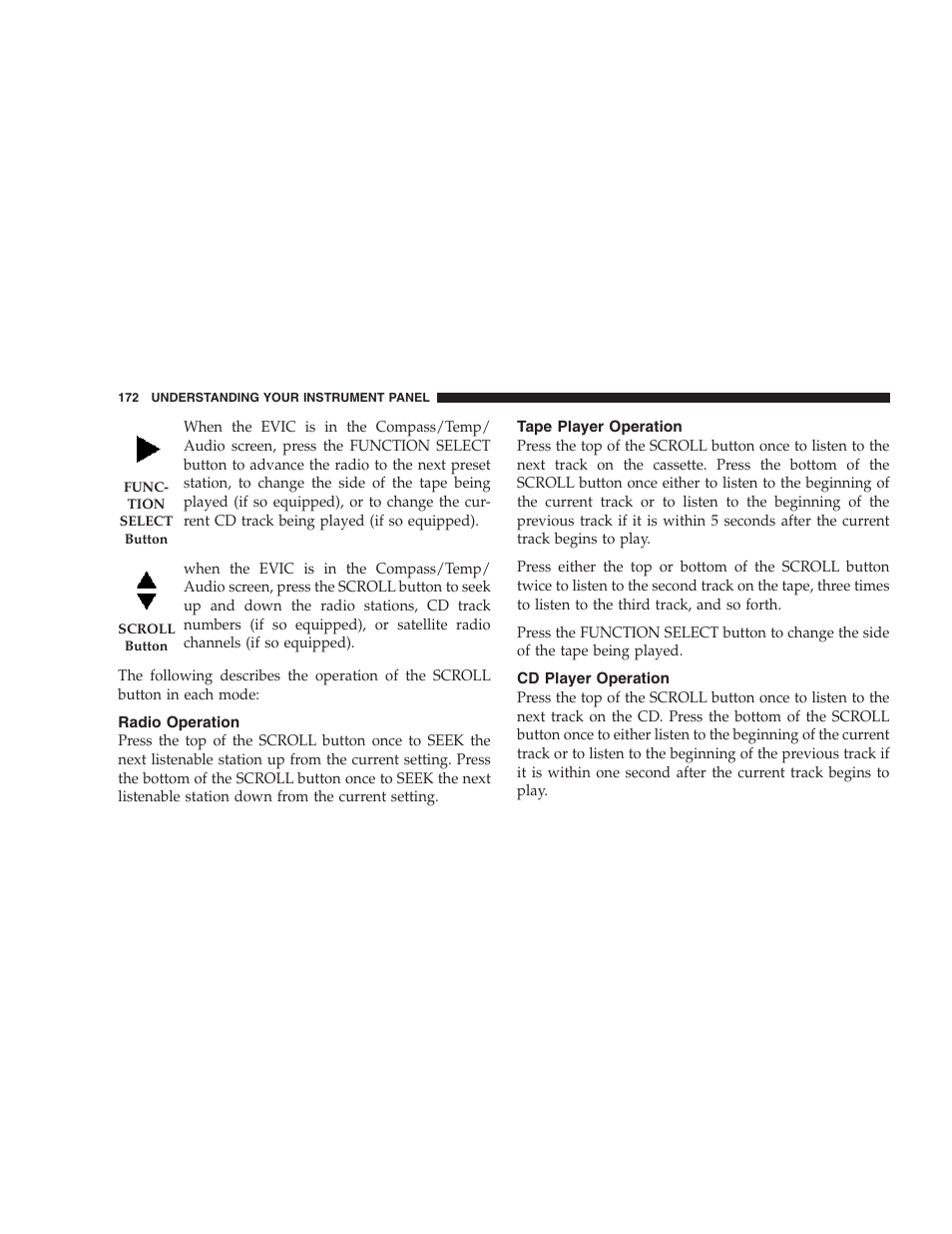 Radio operation, Tape player operation, Cd player operation | Dodge 2007 Charger SRT8 User Manual | Page 172 / 352