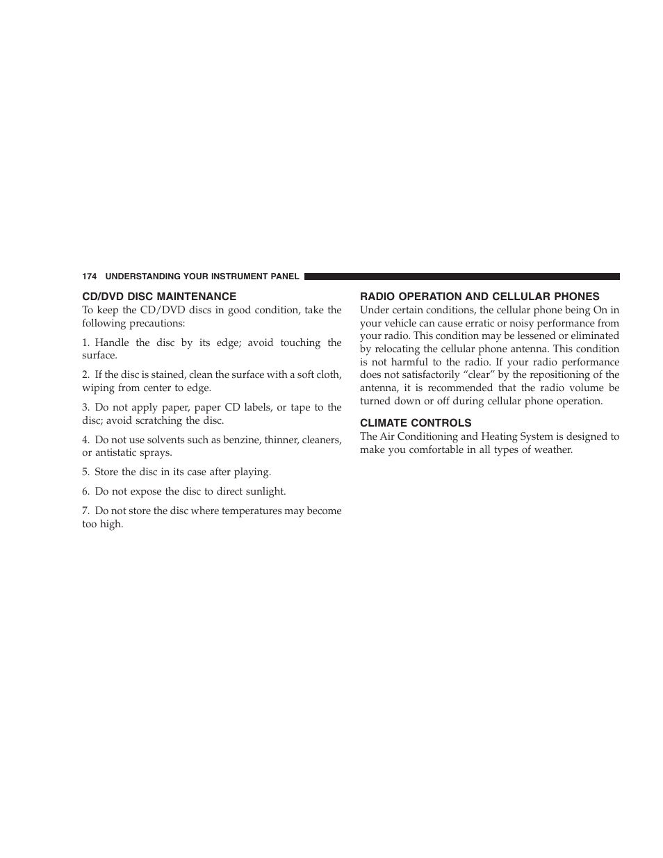 Cd/dvd disc maintenance, Radio operation and cellular phones, Climate controls | Dodge 2007 Charger SRT8 User Manual | Page 174 / 352