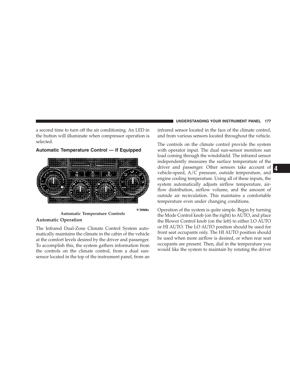 Automatic temperature control — if, Equipped | Dodge 2007 Charger SRT8 User Manual | Page 177 / 352