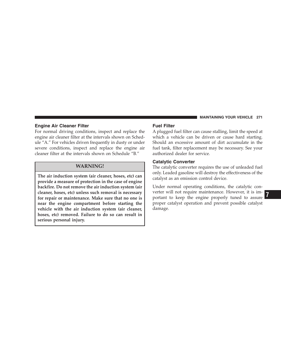Engine air cleaner filter, Fuel filter, Catalytic converter | Dodge 2007 Charger SRT8 User Manual | Page 271 / 352