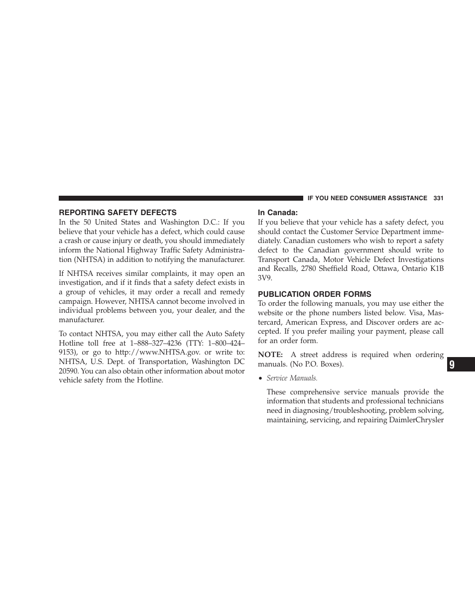 Reporting safety defects, In canada, Publication order forms | Dodge 2007 Charger SRT8 User Manual | Page 331 / 352