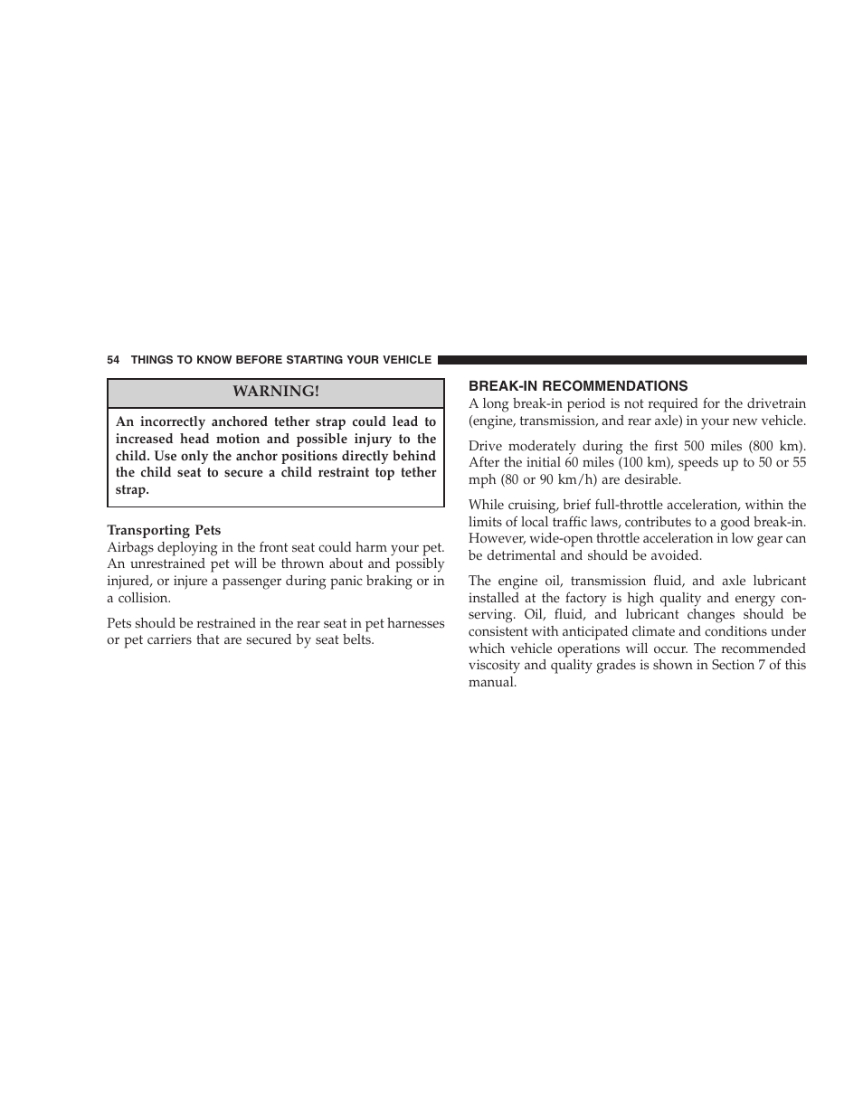 Break-in recommendations | Dodge 2007 Charger SRT8 User Manual | Page 54 / 352