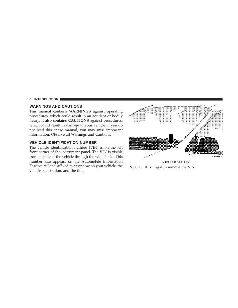 Warnings and cautions, Vehicle identification number | Dodge 2007 Charger SRT8 User Manual | Page 6 / 352