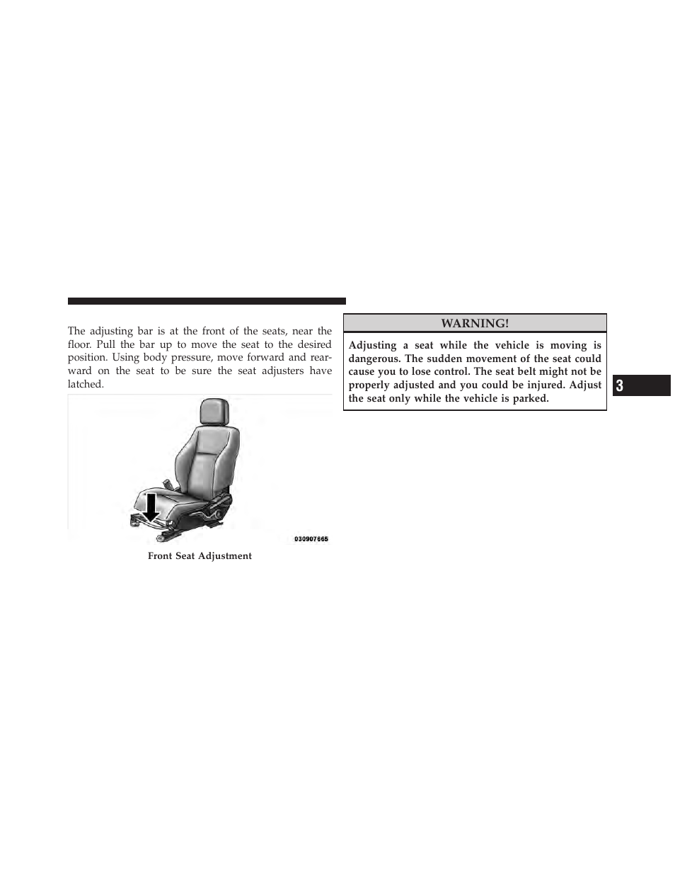 Manual front seat adjustment | Dodge 2010 Caliber User Manual | Page 134 / 484