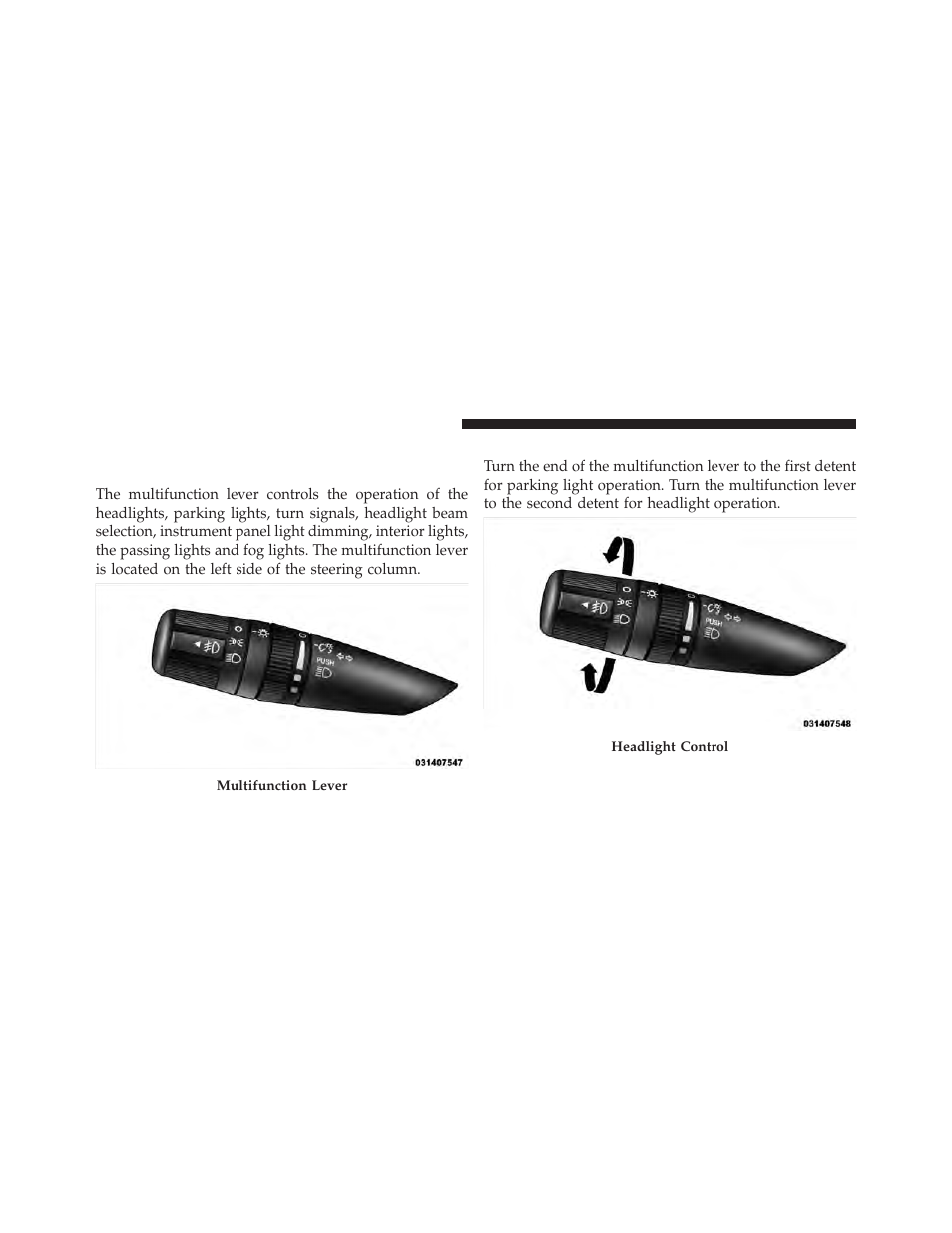 Lights, Multifunction lever, Headlights and parking lights | Dodge 2010 Caliber User Manual | Page 147 / 484