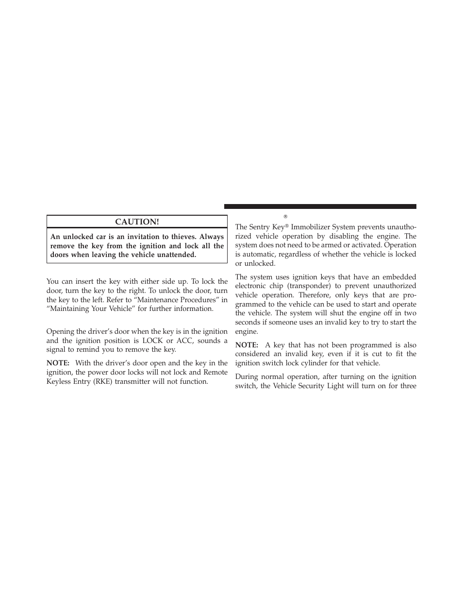 Locking doors with a key, Key-in-ignition reminder, Sentry key | Dodge 2010 Caliber User Manual | Page 15 / 484