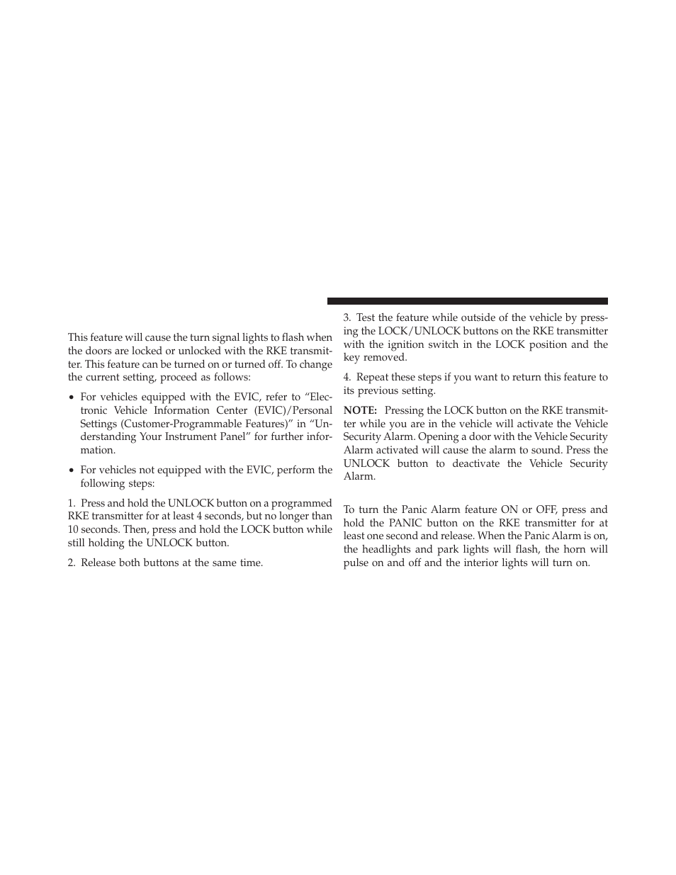 Flash lights with remote key lock/unlock, Using the panic alarm | Dodge 2010 Caliber User Manual | Page 23 / 484