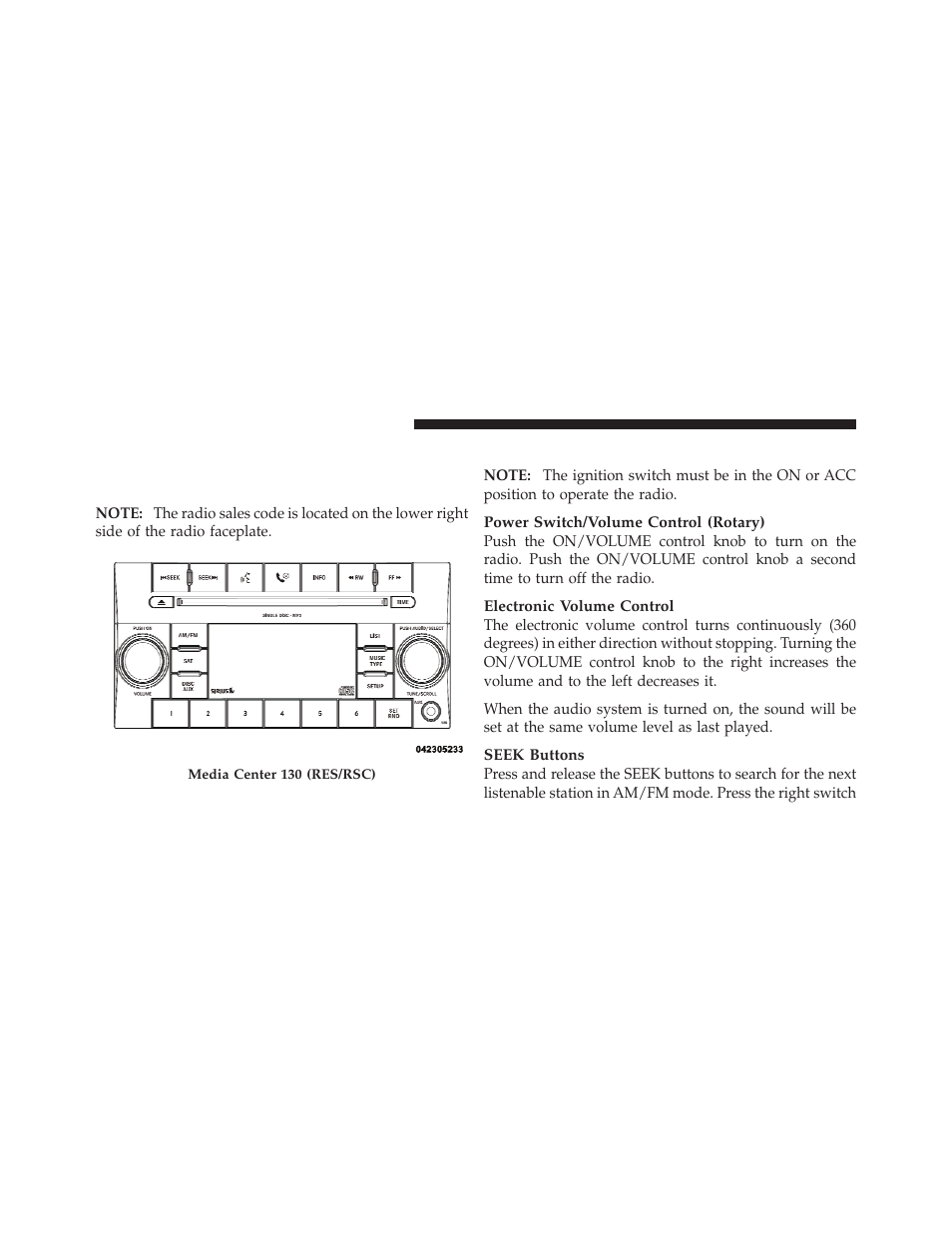 Operating instructions — radio mode, Media center 130 (res/rsc) — am/fm | Dodge 2010 Caliber User Manual | Page 247 / 484