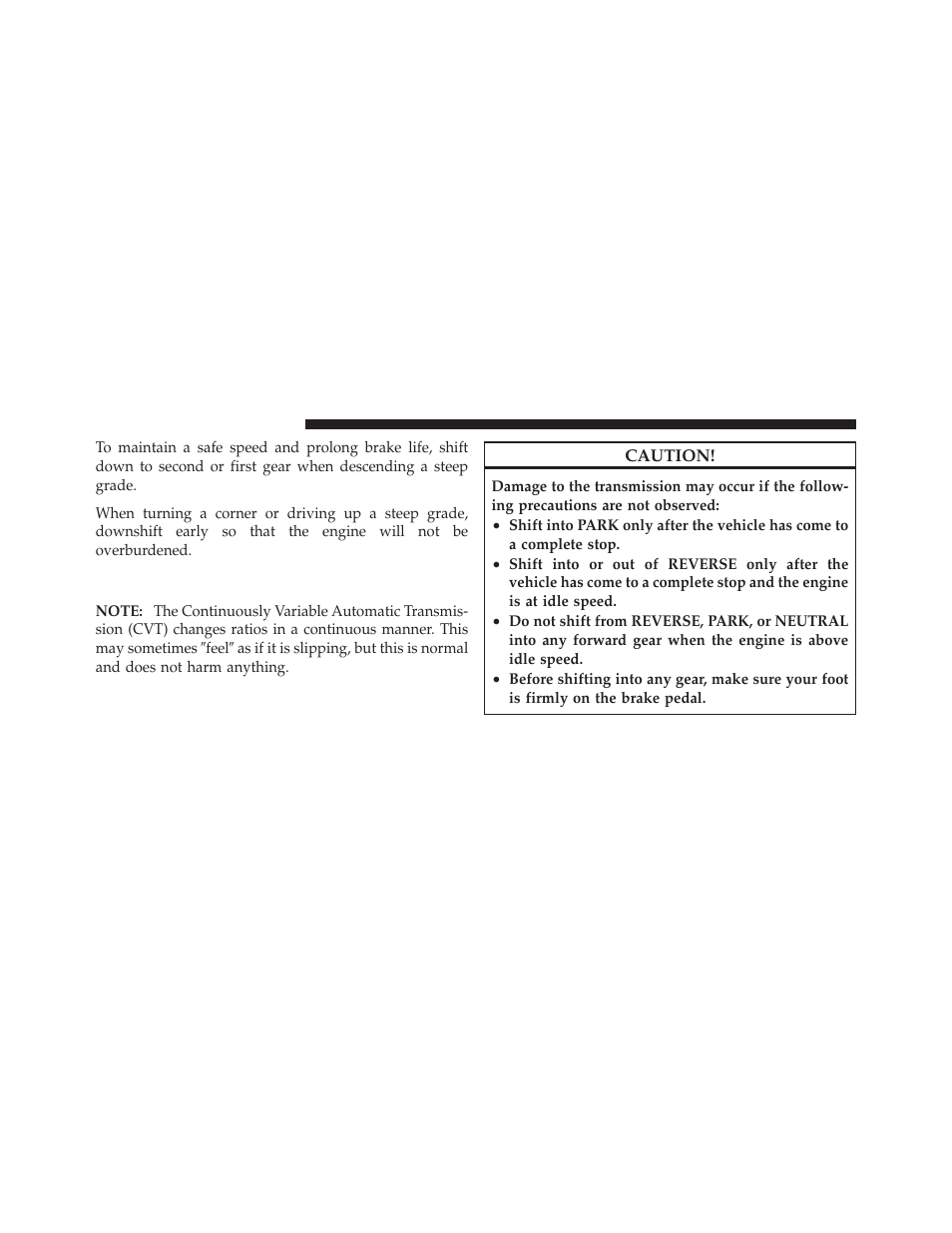 Automatic transmission — if equipped | Dodge 2010 Caliber User Manual | Page 299 / 484