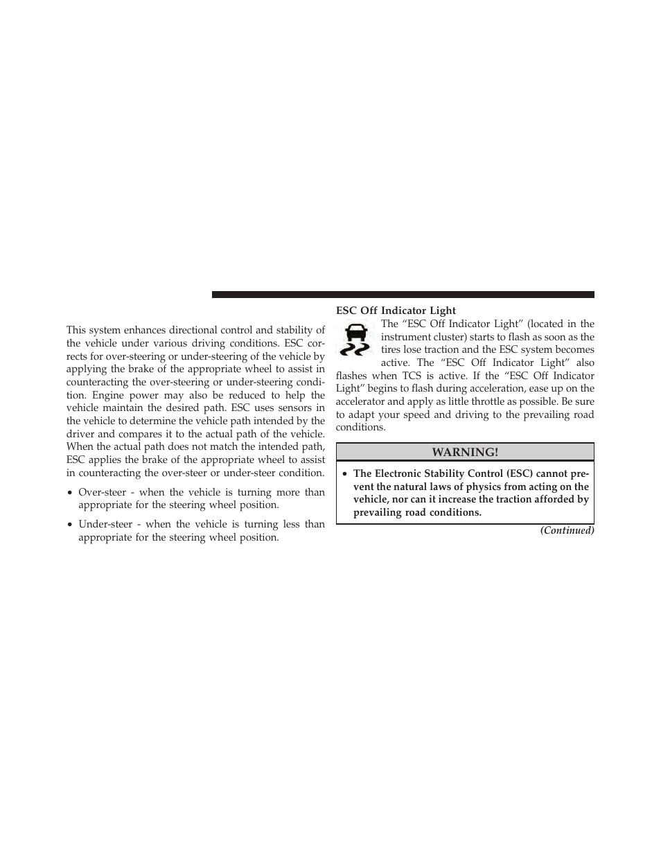 Electronic stability control (esc) | Dodge 2010 Caliber User Manual | Page 319 / 484