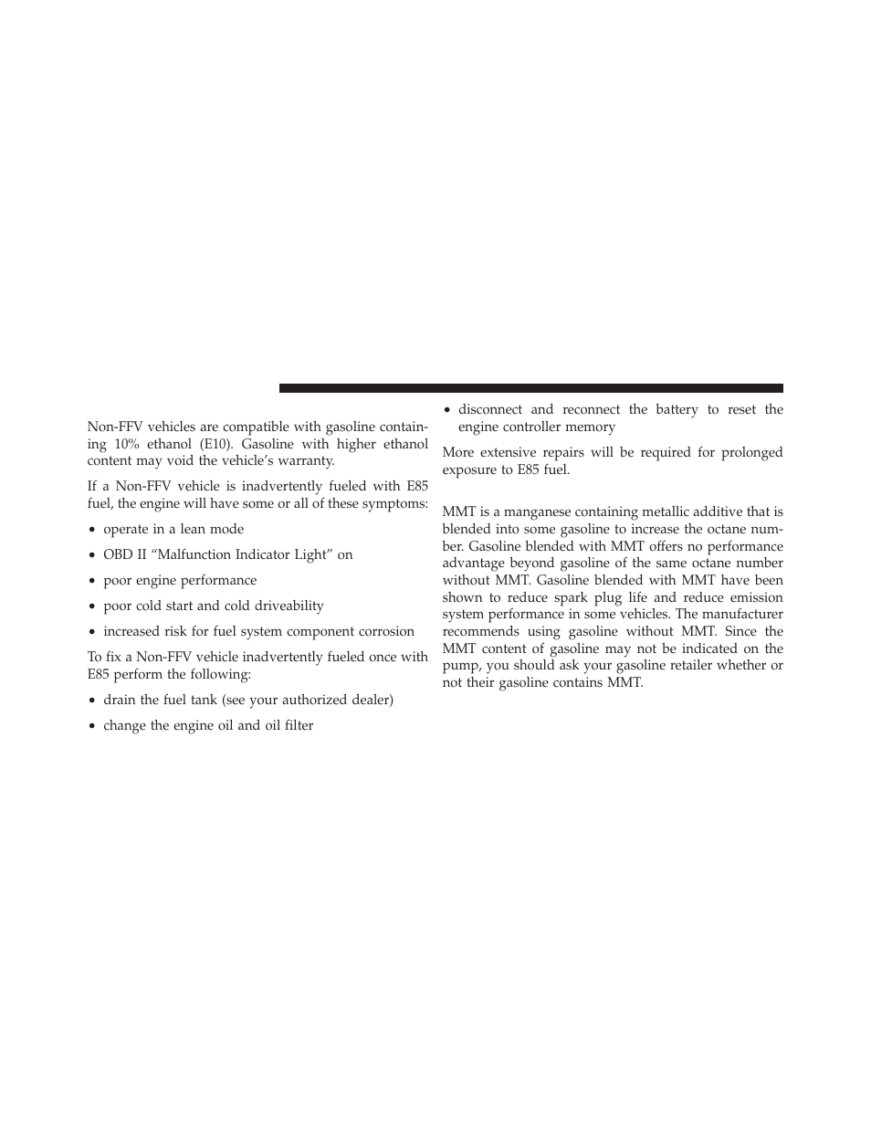 E85 usage in non-flex fuel vehicles, Mmt in gasoline | Dodge 2010 Caliber User Manual | Page 351 / 484