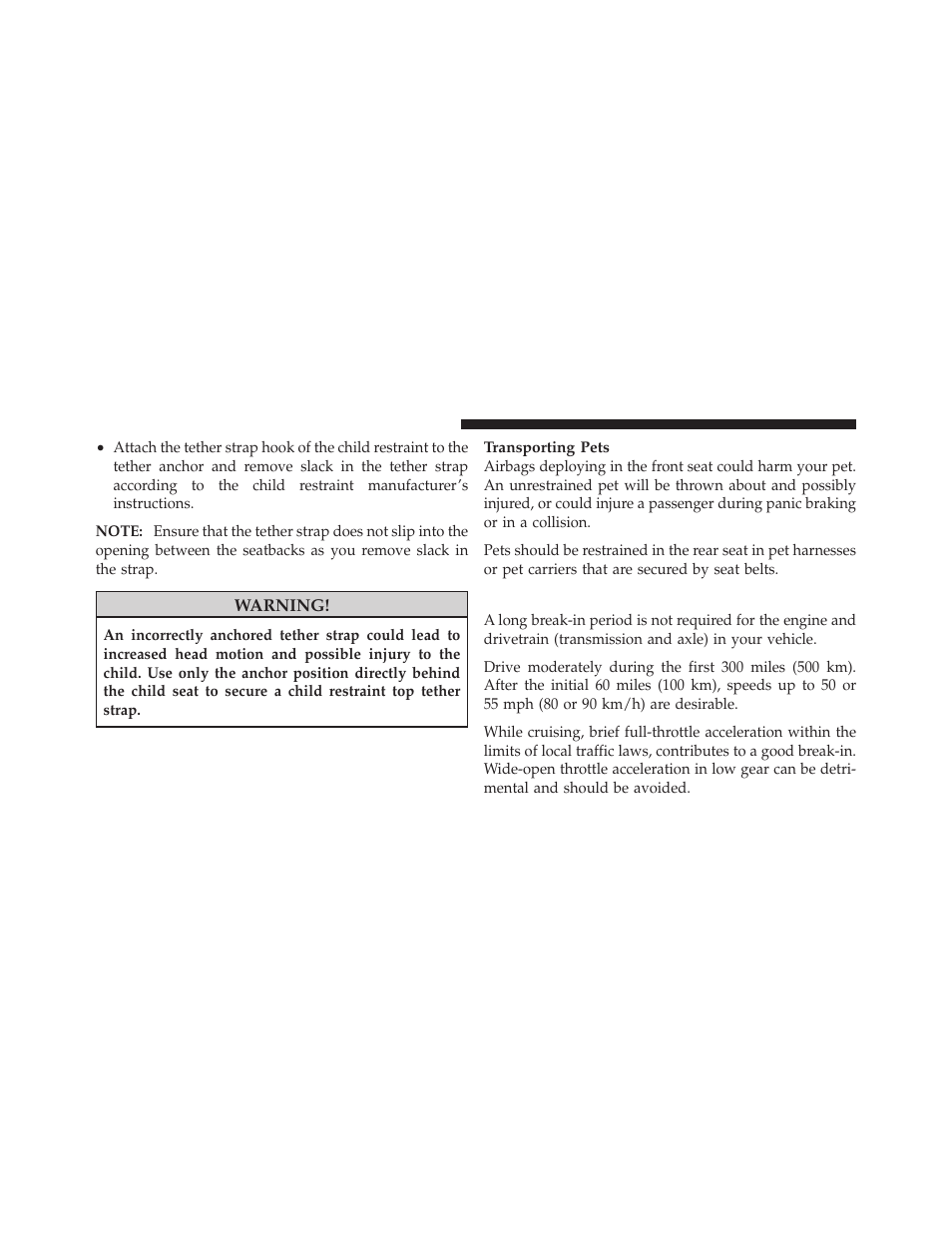 Engine break-in recommendations | Dodge 2010 Caliber User Manual | Page 85 / 484