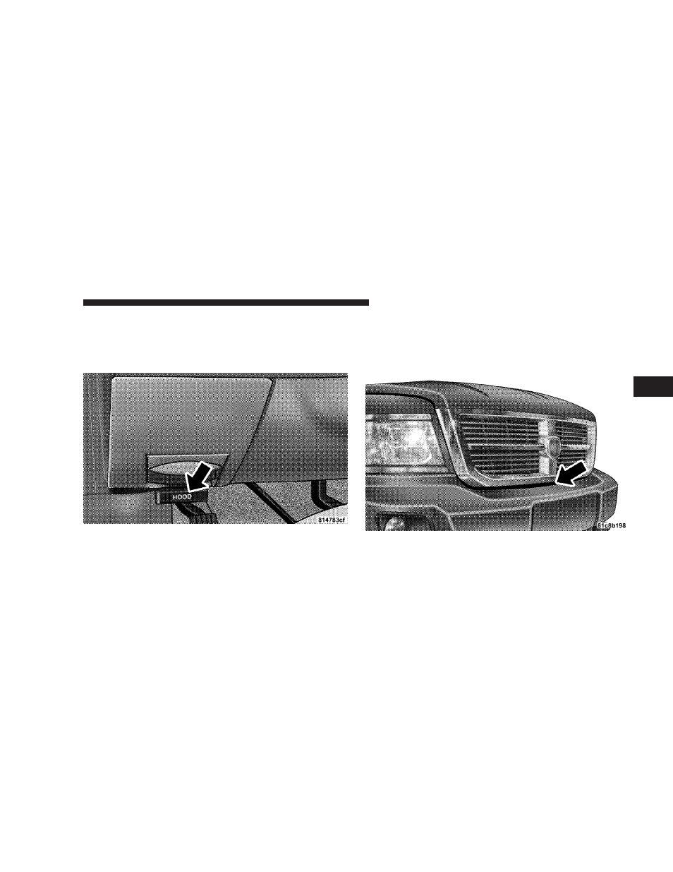 To open and close the hood | Dodge 2008 Dakota User Manual | Page 111 / 426