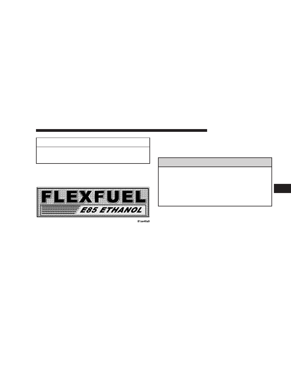 Ethanol fuel (e-85), Fuel requirements | Dodge 2008 Dakota User Manual | Page 285 / 426