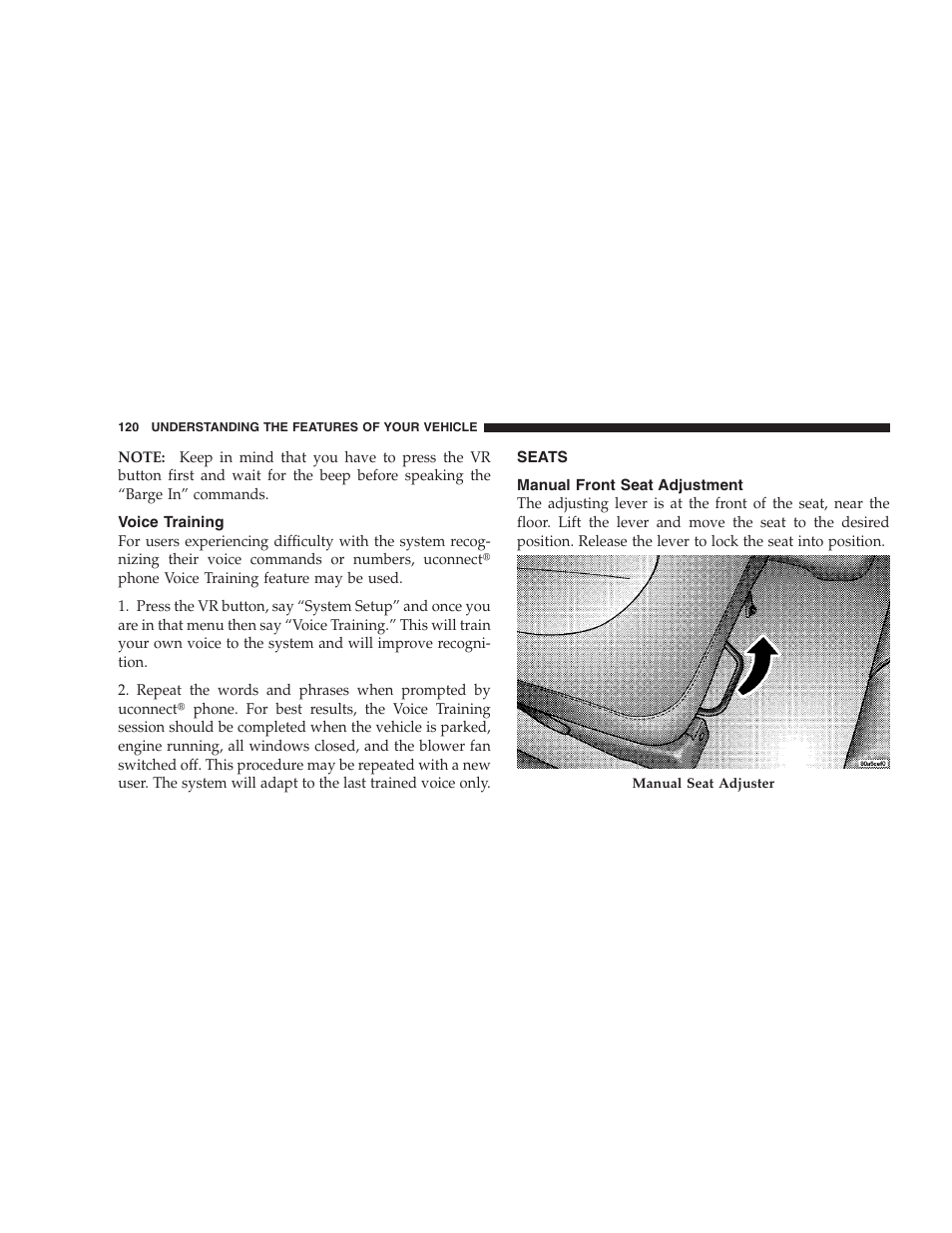 Voice training, Seats, Manual front seat adjustment | Dodge 2009 Durango User Manual | Page 122 / 498