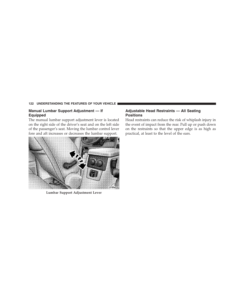 Manual lumbar support adjustment - if equipped, Adjustable head restraints - all seating positions | Dodge 2009 Durango User Manual | Page 124 / 498
