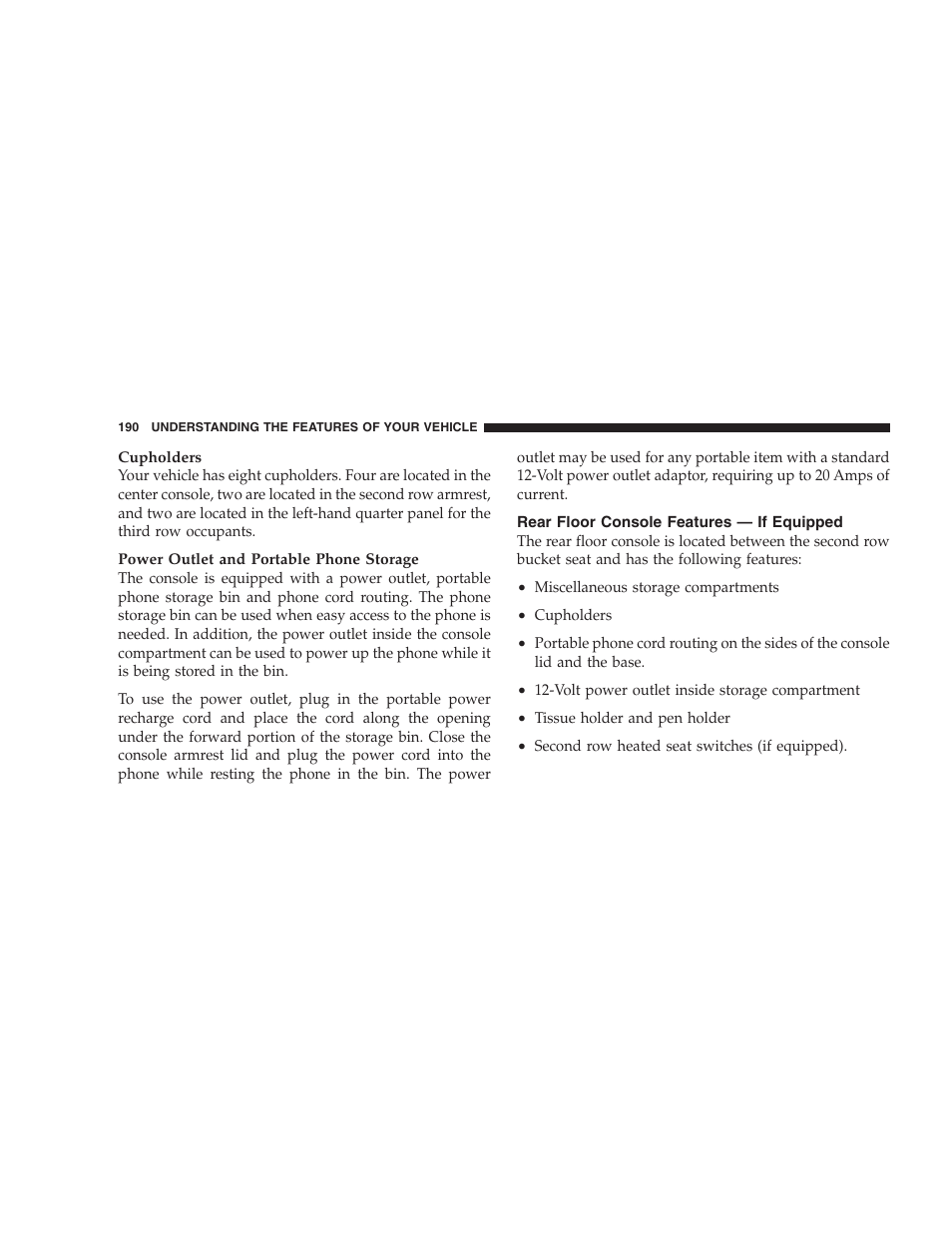 Rear floor console features - if equipped | Dodge 2009 Durango User Manual | Page 192 / 498