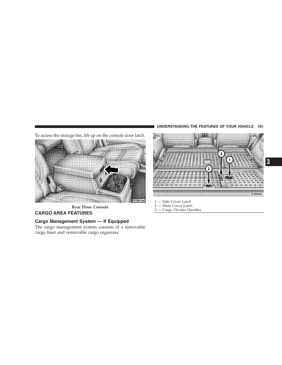 Cargo area features, Cargo management system - if equipped | Dodge 2009 Durango User Manual | Page 193 / 498