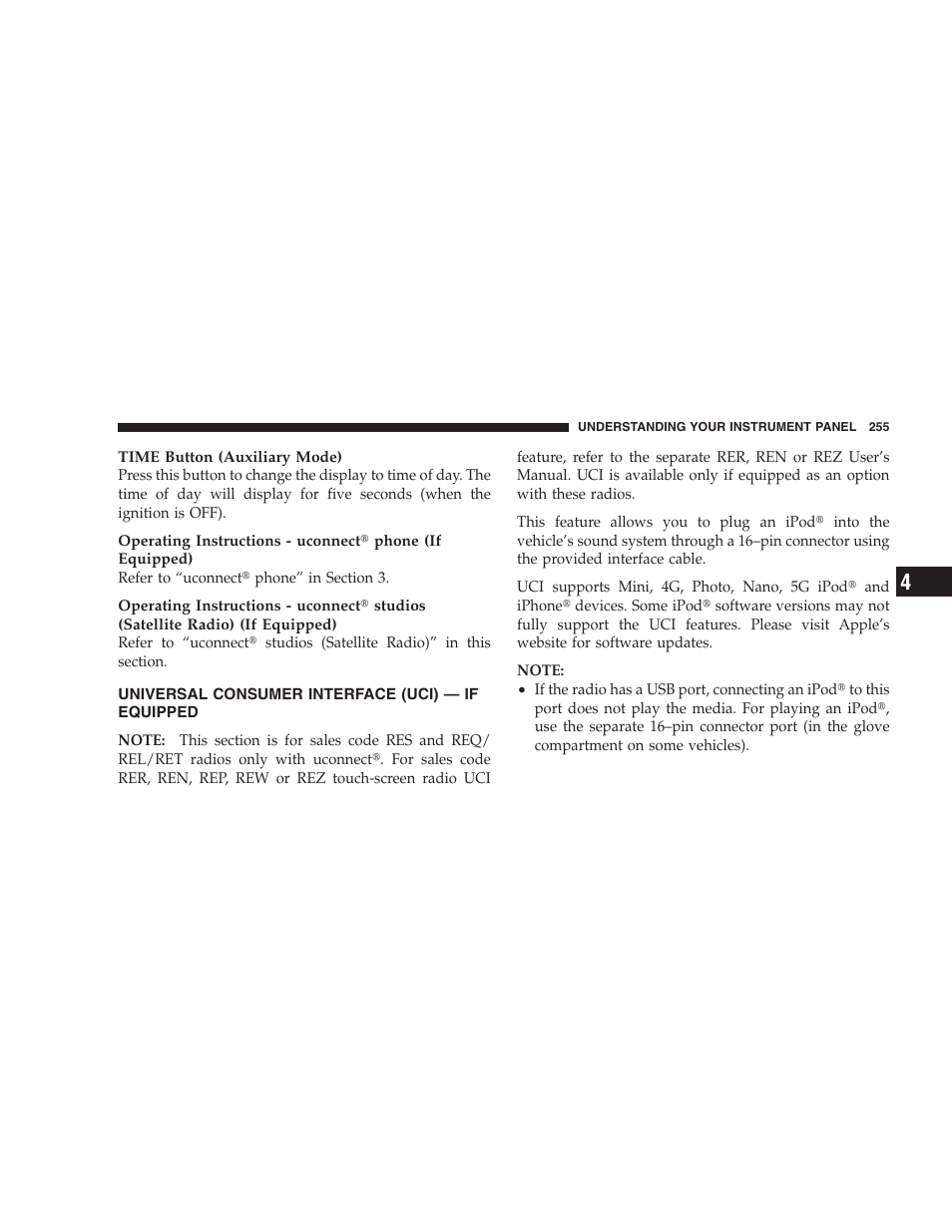 Universal consumer interface (uci) - if equipped | Dodge 2009 Durango User Manual | Page 257 / 498
