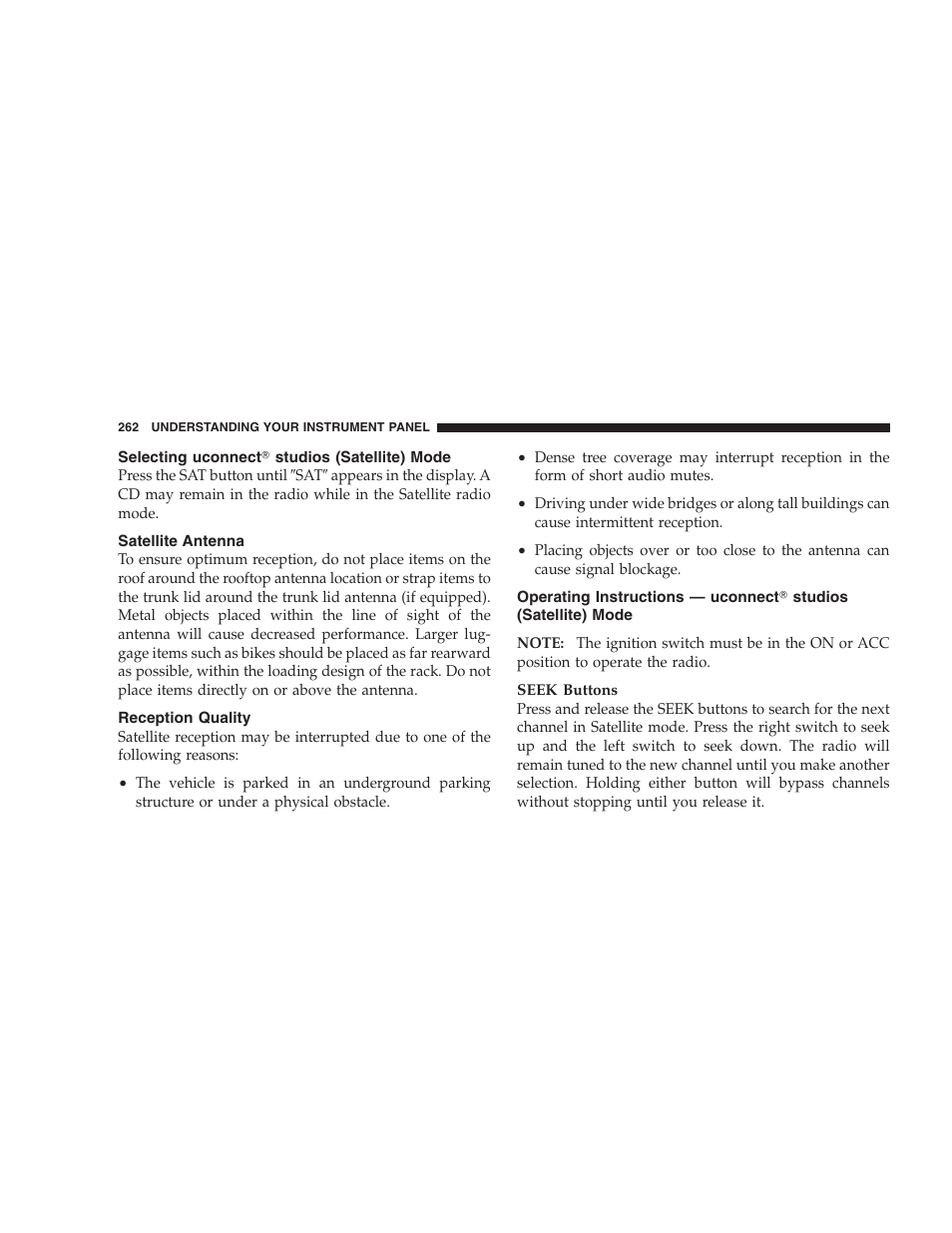 Selecting uconnect studios (satellite) mode, Satellite antenna, Reception quality | Dodge 2009 Durango User Manual | Page 264 / 498