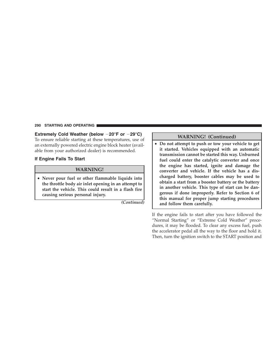 If engine fails to start | Dodge 2009 Durango User Manual | Page 292 / 498