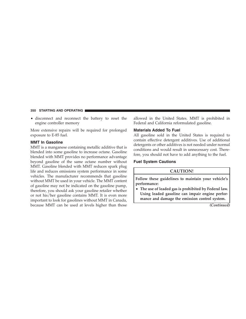 Mmt in gasoline, Materials added to fuel, Fuel system cautions | Dodge 2009 Durango User Manual | Page 352 / 498