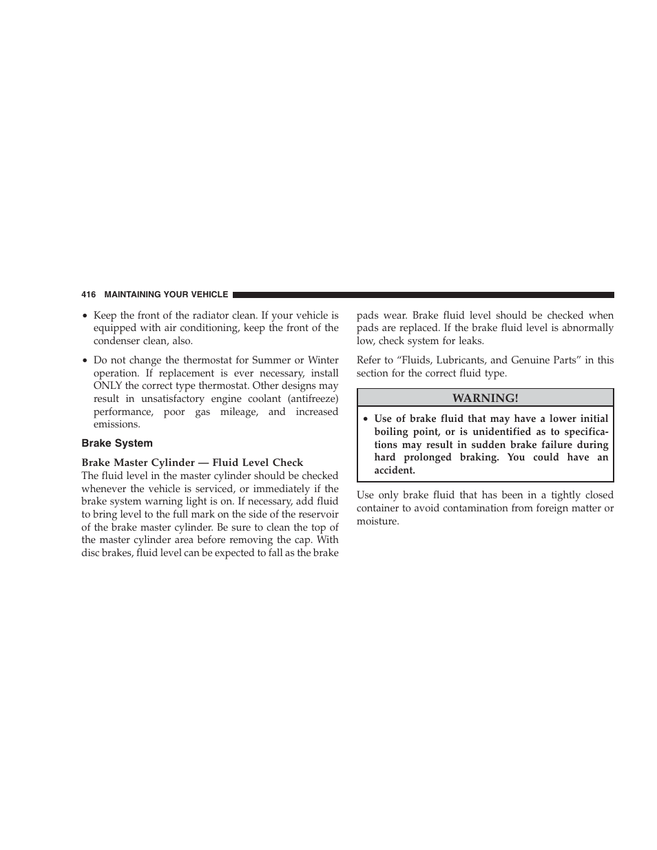 Brake system | Dodge 2009 Durango User Manual | Page 418 / 498