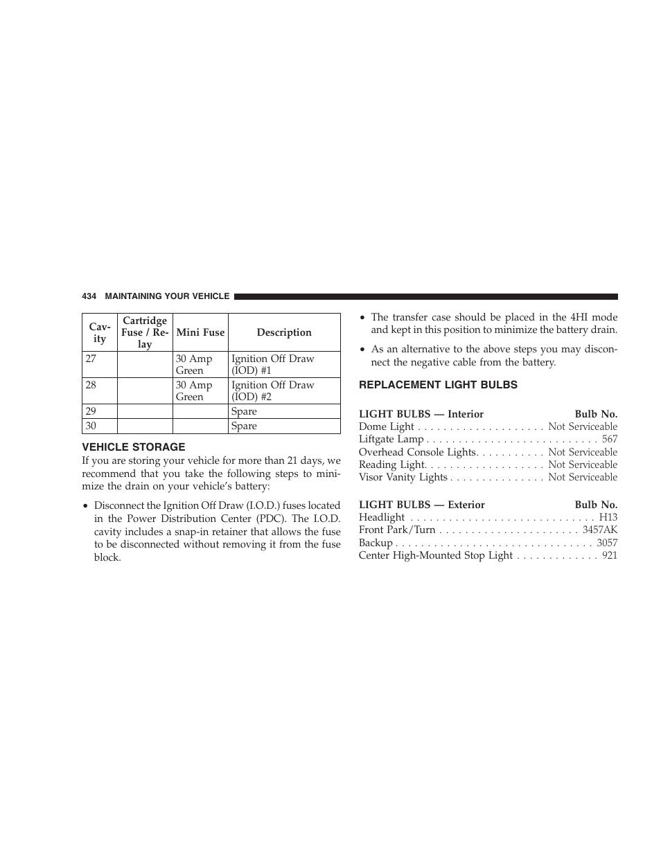 Vehicle storage, Replacement light bulbs | Dodge 2009 Durango User Manual | Page 436 / 498