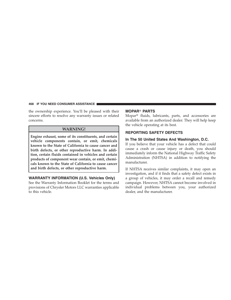 Warranty information (u.s. vehicles only), Mopar parts, Reporting safety defects | In the 50 united states and washington, d.c, Mopar௡ parts, In the 50 united states and washington | Dodge 2009 Durango User Manual | Page 470 / 498