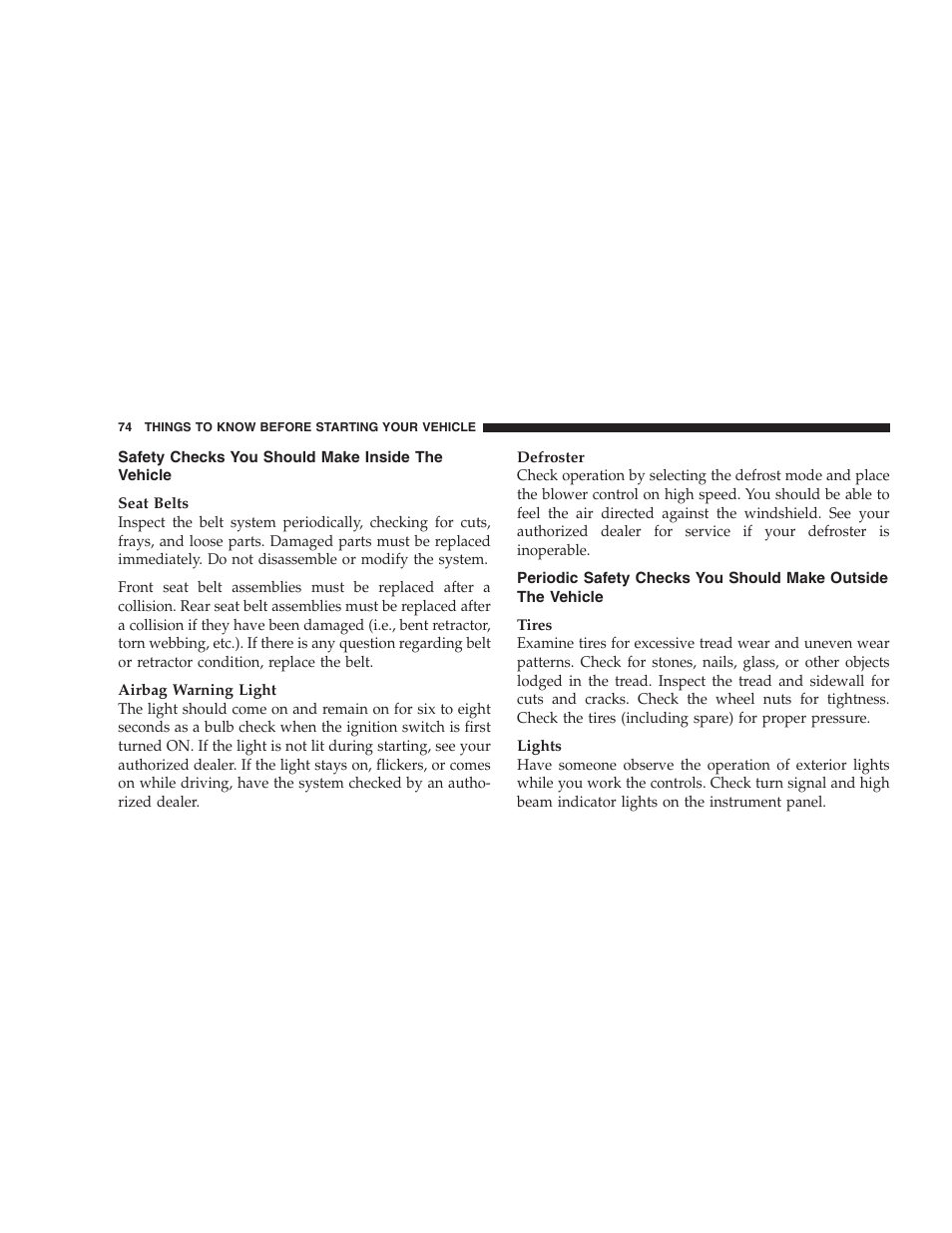 Safety checks you should make inside the vehicle | Dodge 2009 Durango User Manual | Page 76 / 498