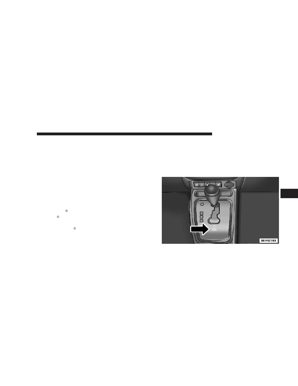 Autostick - if equipped, Autostick௡ — if equipped | Dodge 2009 Caliber User Manual | Page 259 / 431