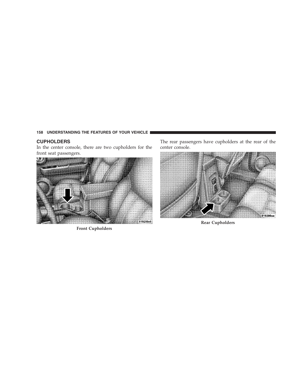 Cupholders | Dodge 2009 Nitro User Manual | Page 160 / 459