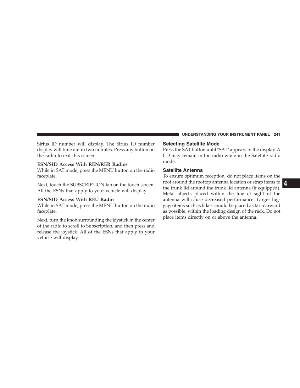 Selecting satellite mode, Satellite antenna | Dodge 2009 Nitro User Manual | Page 243 / 459