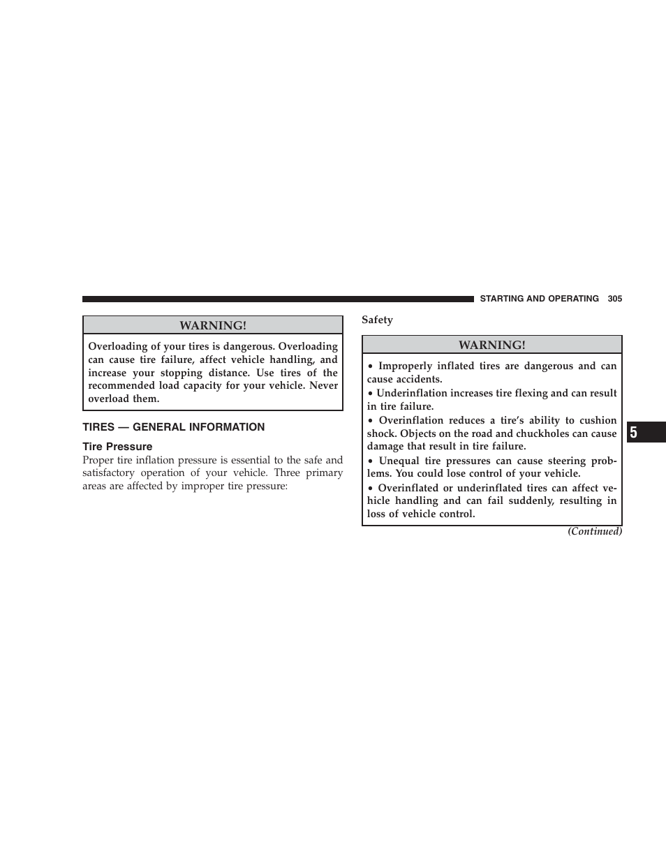 Tires - general information, Tire pressure, Tread wear indicators | Life of tire | Dodge 2009 Nitro User Manual | Page 307 / 459