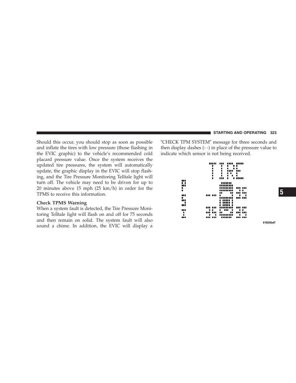 Mmt in gasoline, Materials added to fuel | Dodge 2009 Nitro User Manual | Page 325 / 459