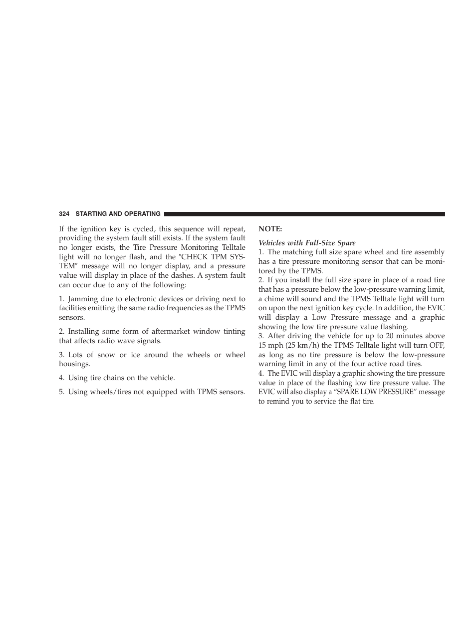 Fuel system cautions, Carbon monoxide warnings | Dodge 2009 Nitro User Manual | Page 326 / 459