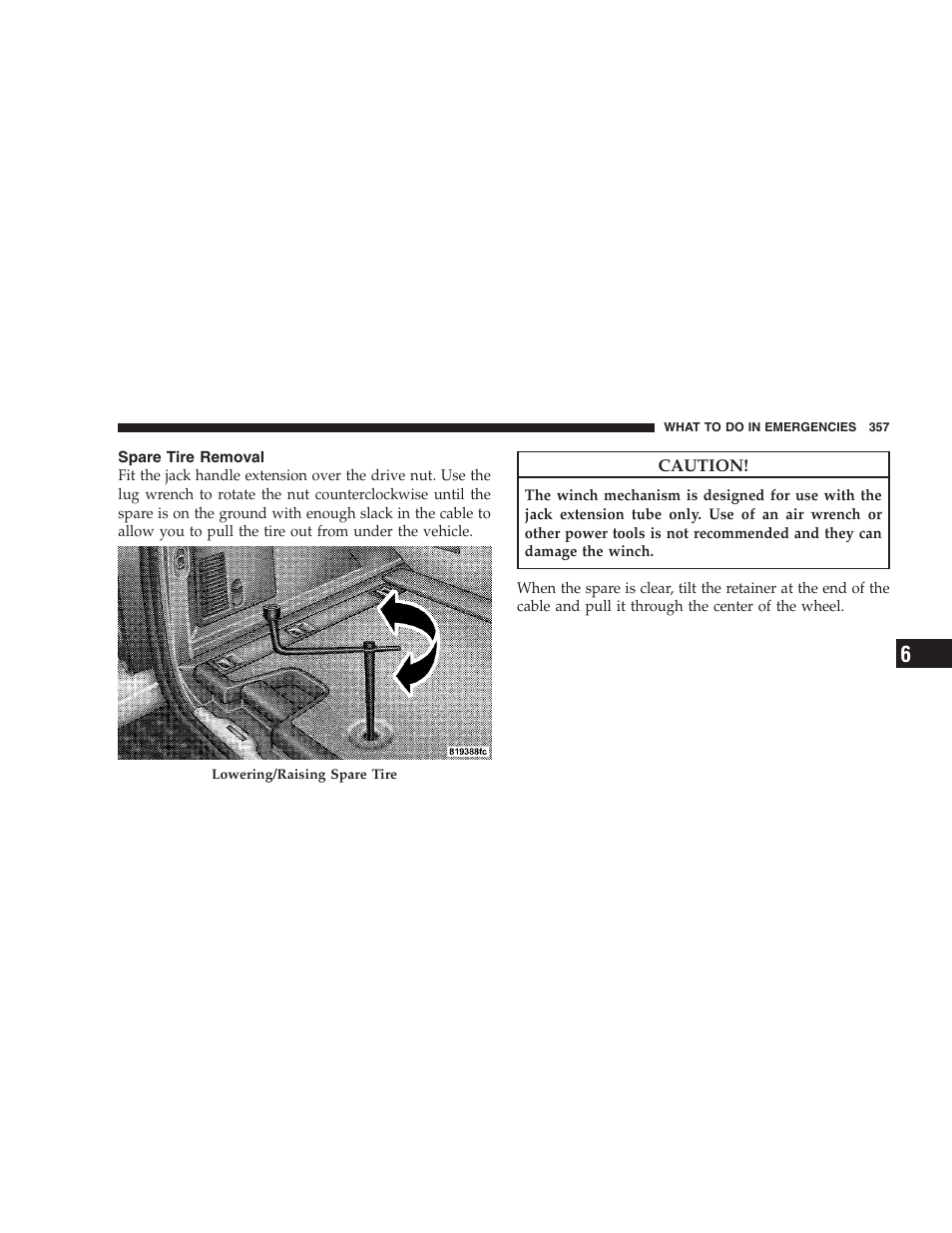 Spare tire removal | Dodge 2009 Nitro User Manual | Page 359 / 459