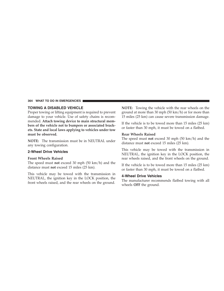 Towing a disabled vehicle, Wheel drive vehicles | Dodge 2009 Nitro User Manual | Page 366 / 459