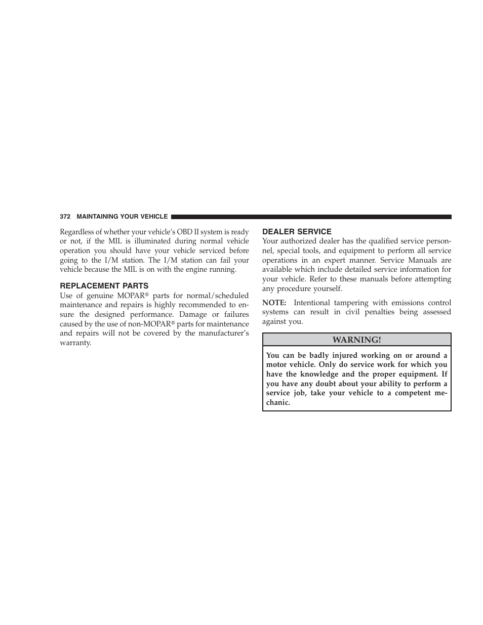 Replacement parts, Dealer service, Air conditioner maintenance | Dodge 2009 Nitro User Manual | Page 374 / 459