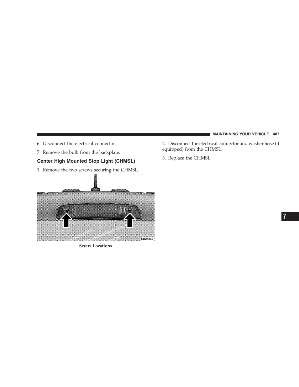 Center high mounted stop light (chmsl) | Dodge 2009 Nitro User Manual | Page 409 / 459